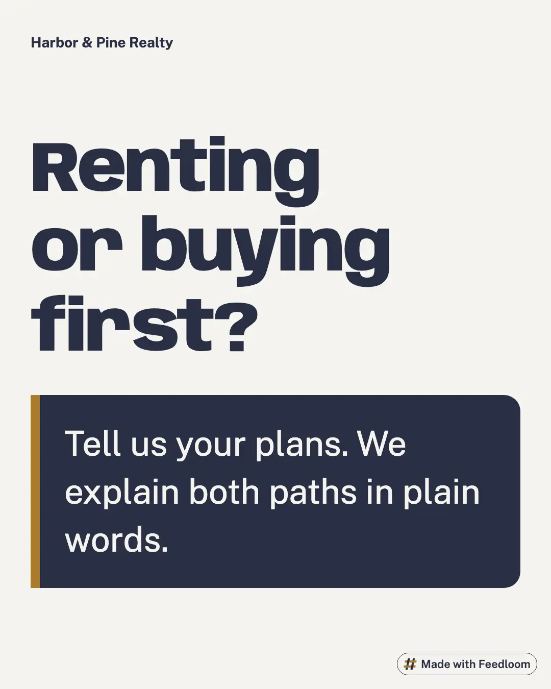 Harbor & Pine Realty (sample brand): question post, Instagram 4:5, ready to publish