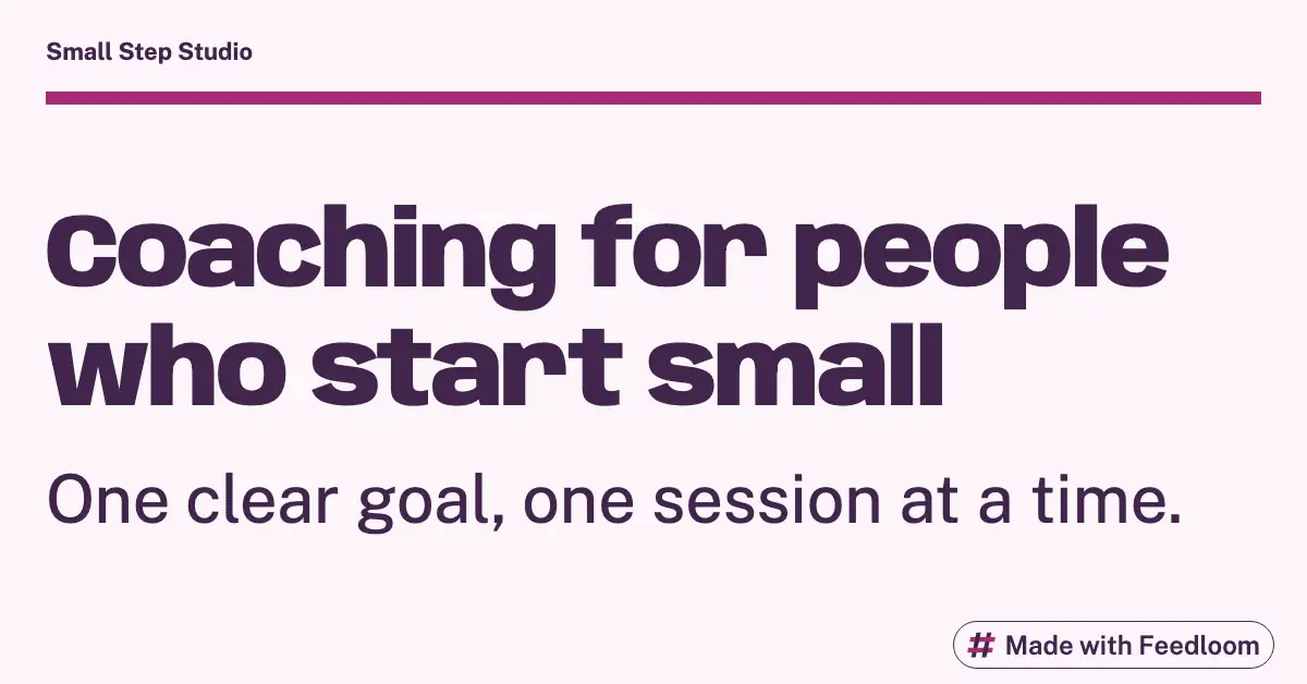 Small Step Studio (sample brand): headline post, LinkedIn landscape, ready to publish