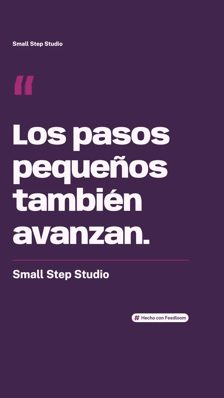 Small Step Studio (marca de ejemplo): publicación de cita, vertical 9:16, lista para publicar