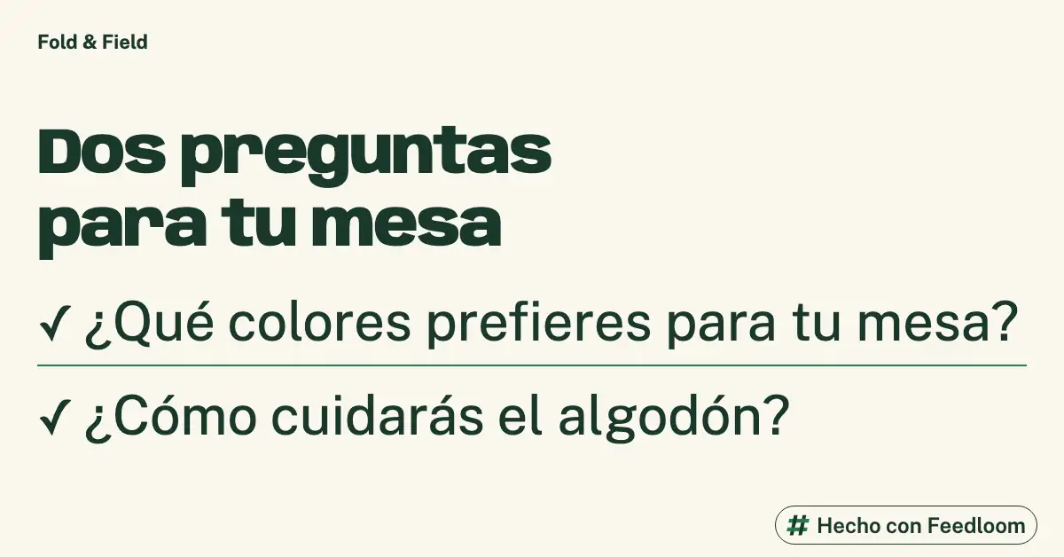 Lista que pregunta qué colores prefieres para tu mesa y cómo cuidarás la mantelería de algodón.
